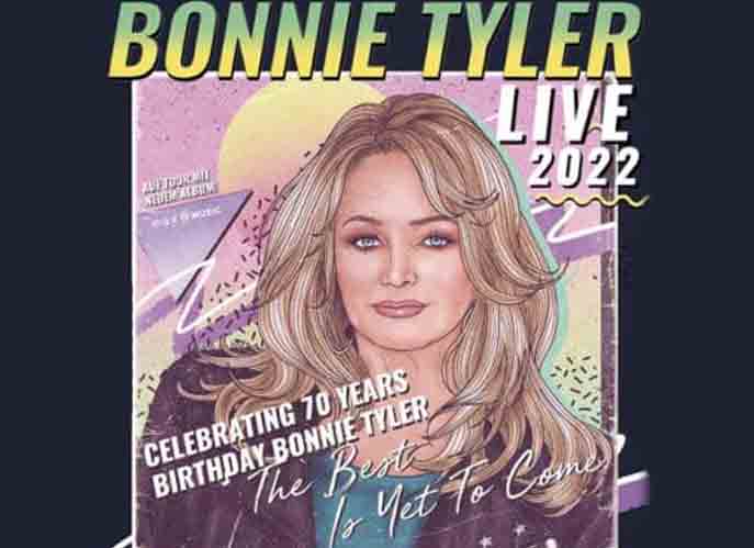 BONNIE TYLER LIVE 2022